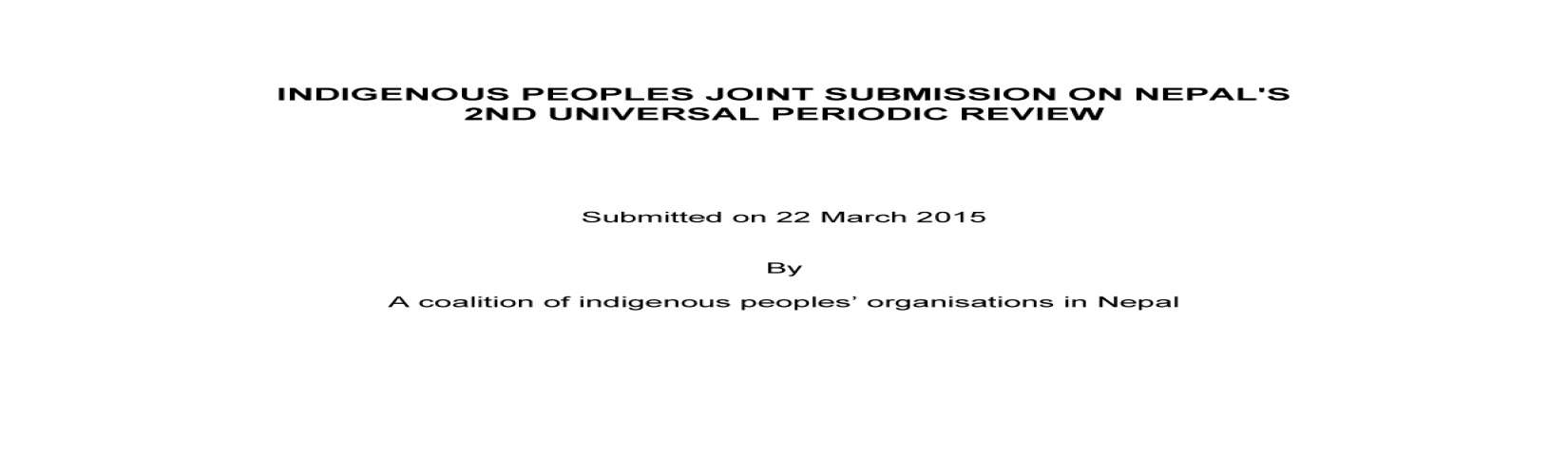 Indigenous Peoples Joint Submission on Nepal's 2nd Universal Periodic Review