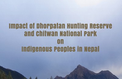 Impact of Dhorpatan Hunting Reserve and Chitwan National Park on Indigenous Peoples in Nepal